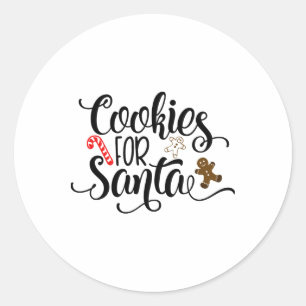 Cookies For Santa Fun Christmas  Classic Round Sticker