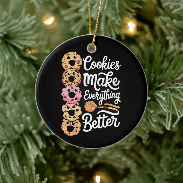 Cookies Make Everything Better Funny Christmas Ceramic Ornament (Tree)