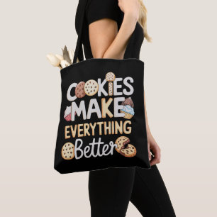 Cookies Make Everything Better Funny Christmas Tote Bag