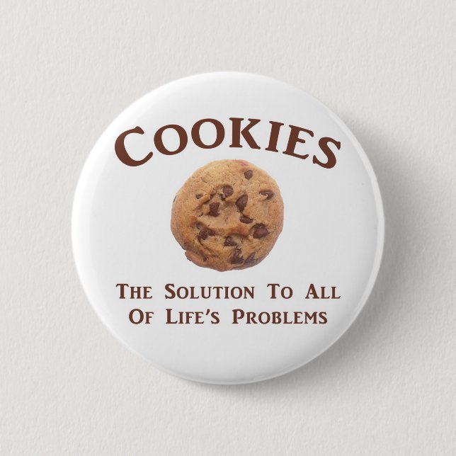 Cookies solve Problems 2 Inch Round Button (Front)