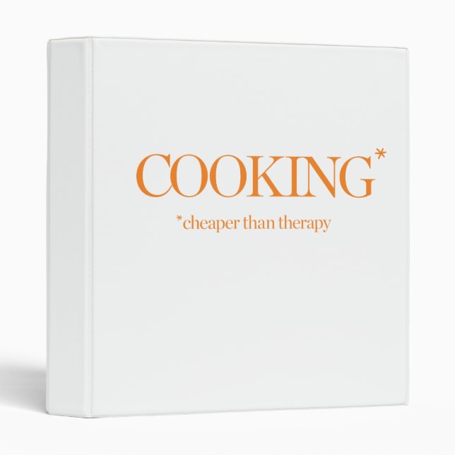 Cooking Cheaper Than Therapy Binder (Front/Spine)