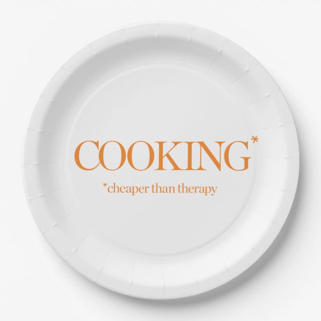Cooking Cheaper Than Therapy Paper Plate (Front)