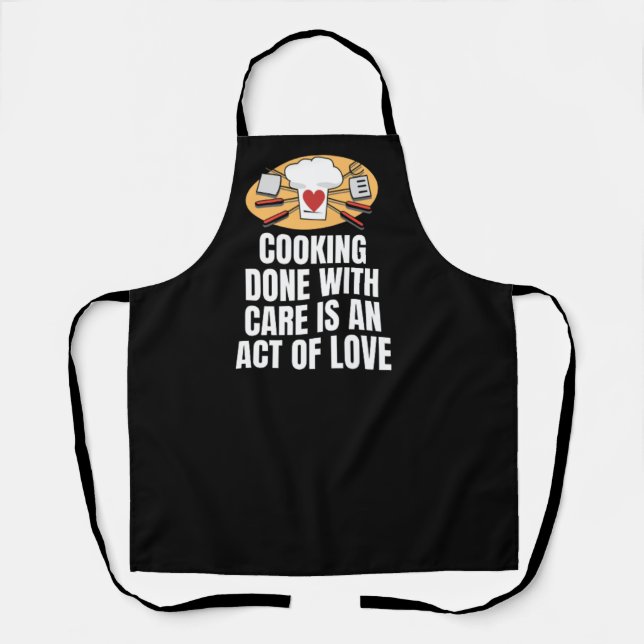 Cooking done with care is an act of love apron (Front)