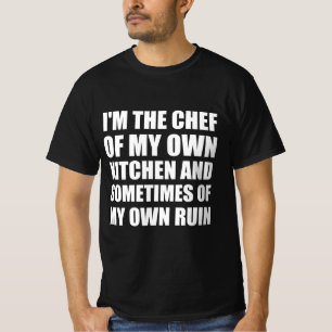 Cooking funny quote T-Shirt