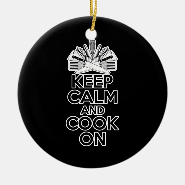Cooking Humour: Keep Calm and Cook On Ceramic Ornament (Front)