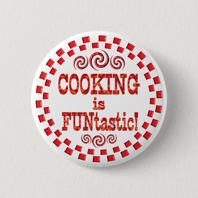 Cooking is FUNtastic 2 Inch Round Button (Front)