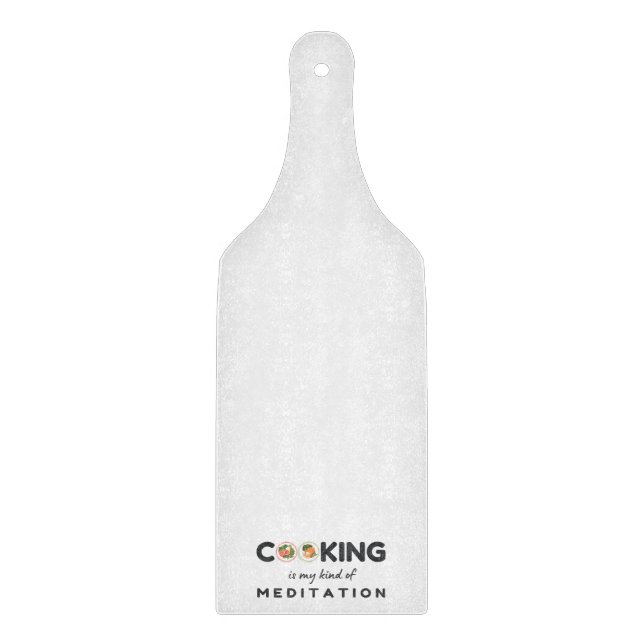 Cooking Is My Kind of Meditation – Funny Kitchen Cutting Board (Front)