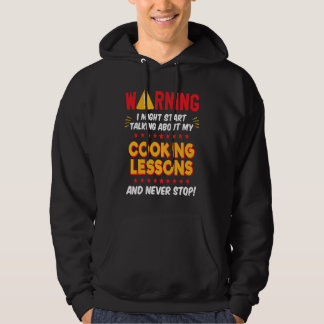 Cooking Lessons Joke Graphic Hoodie