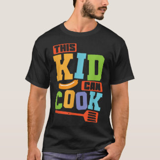 Cooking This Kid can Cook  T-Shirt