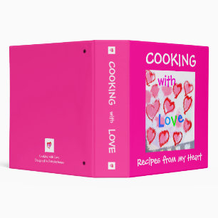Cooking with Love - Recipes from my Heart Binder