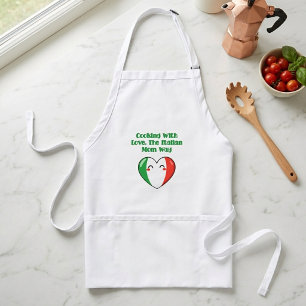 Cooking With Love The Italian Mom Way Recipe Standard Apron