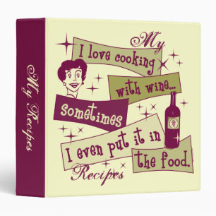 Cooking With Wine 1.5" Recipe Binder