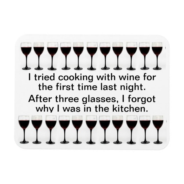 Cooking with Wine - Funny Saying on Apron Magnet (Horizontal)