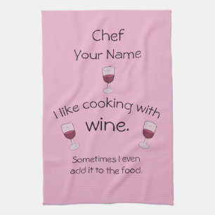 Cooking with Wine Kitchen Towel