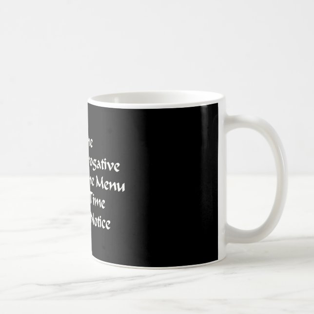 COOK'S PREROGATIVE COFFEE MUG (Right)