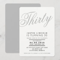 COOL 30TH birthday party INVITE script grey black