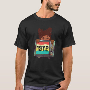 Cool 50Th Birthday T Black Queen Born In 1972 T-Shirt