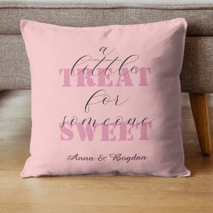 Cool A Little Treat For Someone Sweet Vlentine Throw Pillow