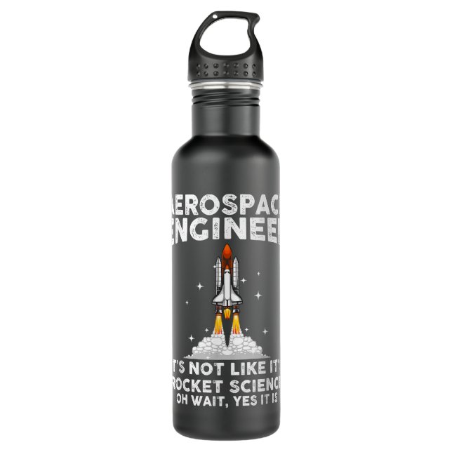 Cool Aerospace Engineer For Men Women Rocket Scien 710 Ml Water Bottle (Front)
