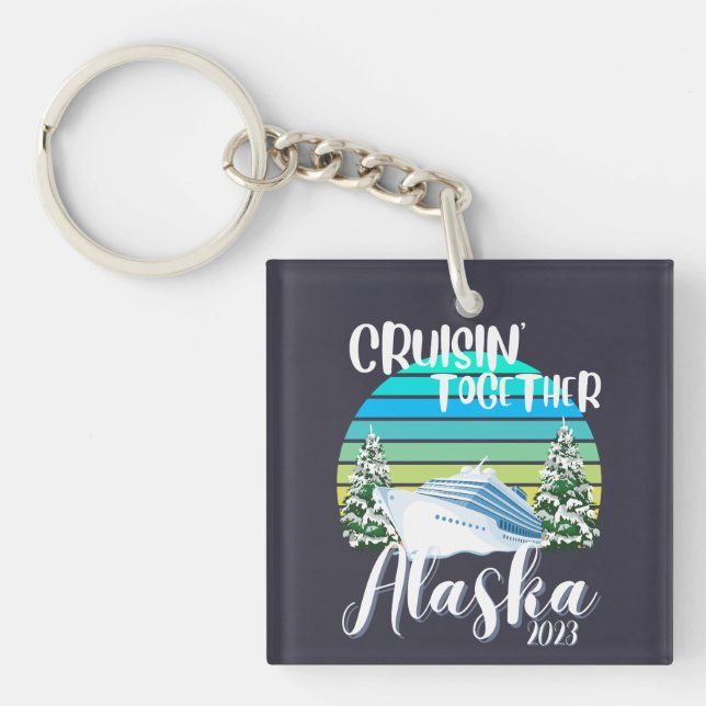Cool Alaska Cruise 2025 Family Friend Group Travel Keychain (Front)