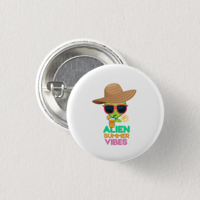 Cool Alien Summer Vacation Vibes 1 Inch Round Button (Front & Back)