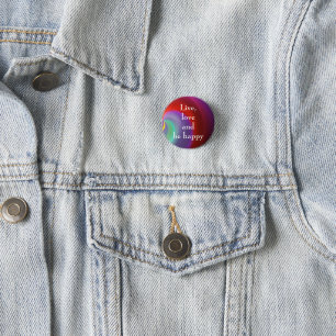 Cool, Amazing, Rainbow whit a quote 1 Inch Round Button
