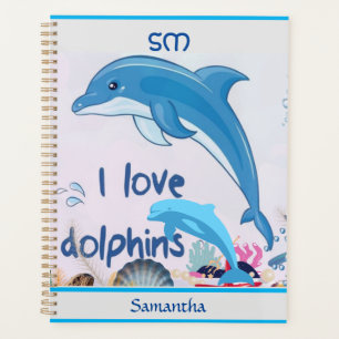 Cool and Colorful l Love Dolphins Quotes Name Planner