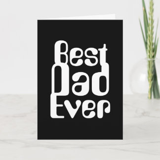 COOL AND MINIMALISTIC "BEST DAD EVER" CARD