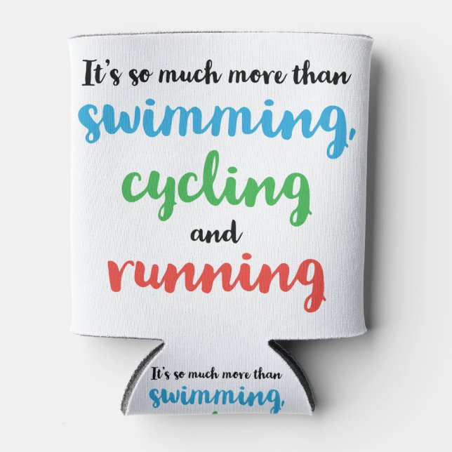 Cool and original Triathlon design for triathletes Can Cooler (Front)