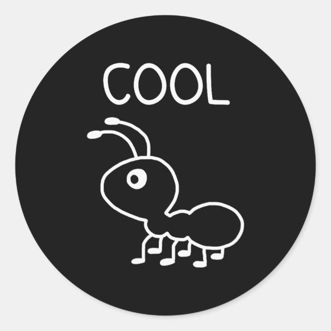 Cool Ant, Puns, Funny, Jokes, Sarcastic  Classic Round Sticker (Front)