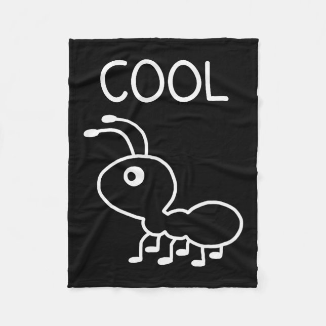 Cool Ant, Puns, Funny, Jokes, Sarcastic  Fleece Blanket (Front)