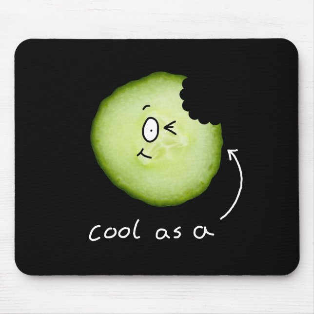 cool as a cucumber mouse mat (Front)