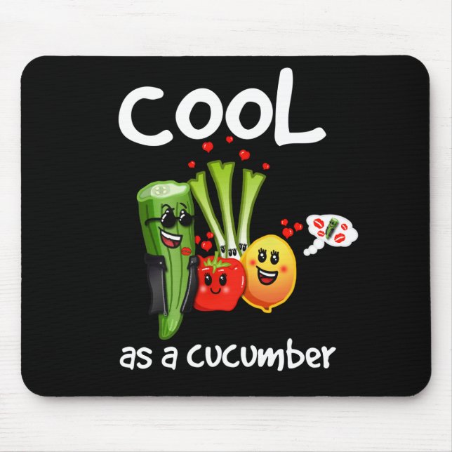 Cool as a Cucumber Mouse Pad (Front)