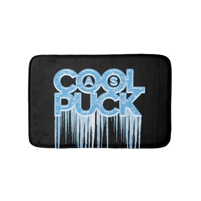 Cool As Puck Bath Mat (Front)