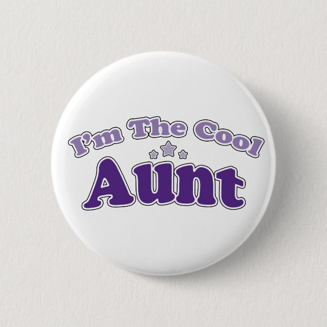 Cool Aunt 2 Inch Round Button (Front)