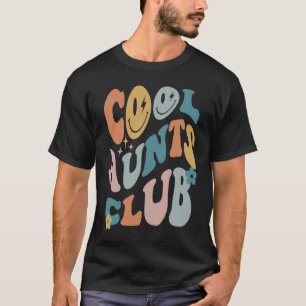 Cool Aunt Club Funny Colourful Cool Aunt Club Aunt T-Shirt
