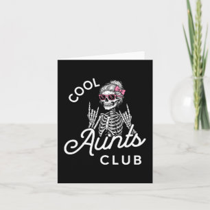 Cool Aunt Club Funny Skeleton Family Kids Women  Card
