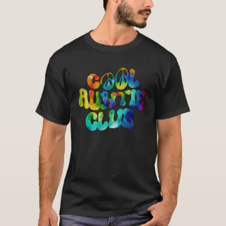 Cool Auntie Club Retro Tie Dye Groovy T-Shirt
