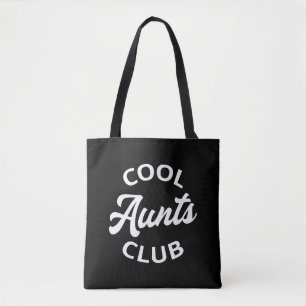 Cool Aunts Club I Tote Bag