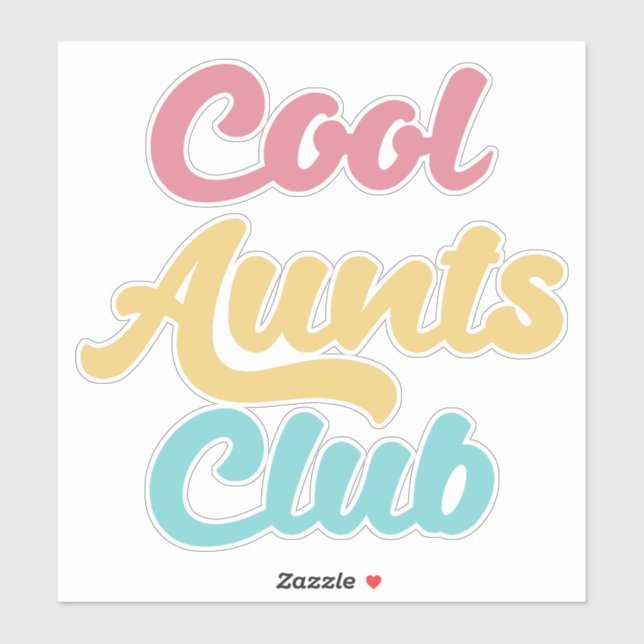Cool Aunts Club II (Sheet)