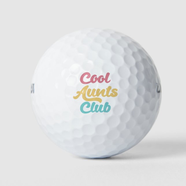 Cool Aunts Club II Golf Balls (Front)