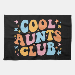 Cool Aunts Club III Kitchen Towel