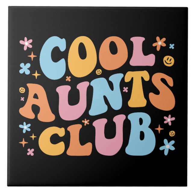Cool Aunts Club III Tile (Front)
