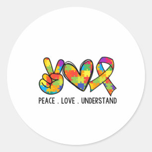 Cool Autism Support Peace Love Understand Autism A Classic Round Sticker