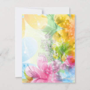 Cool awesome trendy quote "Keep Calm and Dream Big