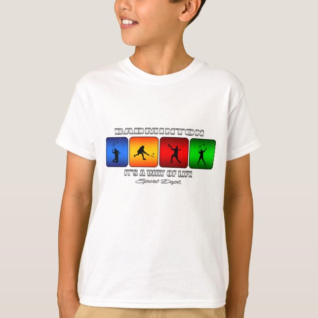 Cool Badminton It Is A Way Of Life T-Shirt (Front)