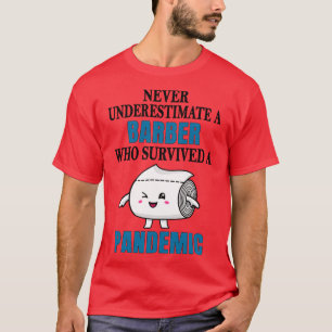 Cool Barber Pandemic T-Shirt