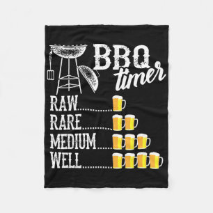 Cool Bbq Timer Raw Rare Medium Well Funny Beer Dri Fleece Blanket