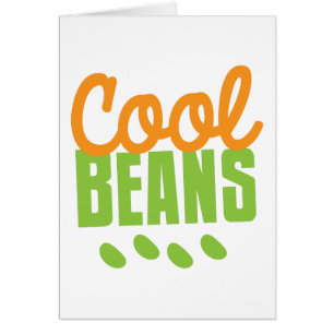 cool beans