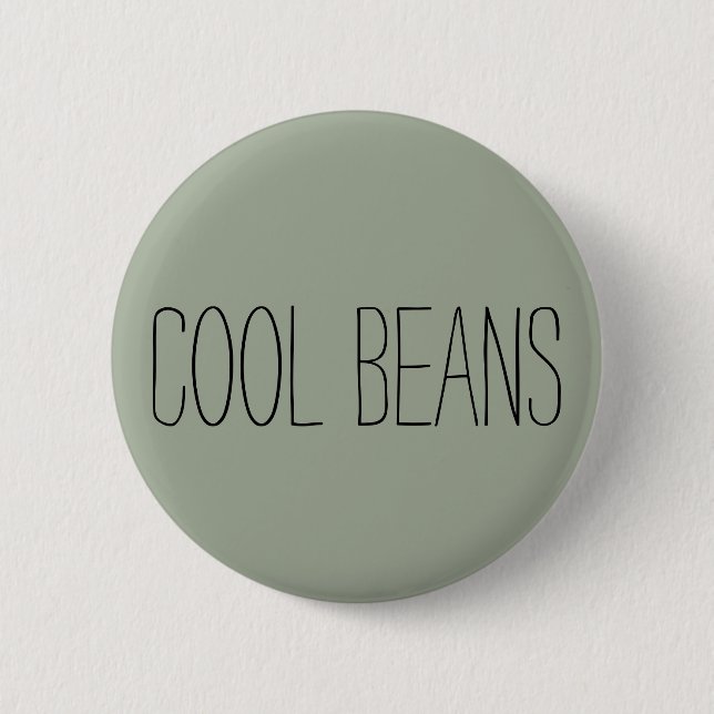 'Cool Beans' 2 Inch Round Button (Front)